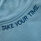Take Your Time Adult Hoodie